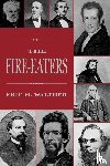 Walther, Eric H. - The Fire-Eaters