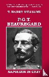 T.Harry Williams - P. G. T. Beauregard