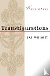 Wright, Jay - Transfigurations