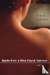 Scafidi, Steve - Sparks from a Nine-Pound Hammer