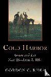 Rhea, Gordon C. - Cold Harbor