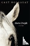 Holladay, Cary - Horse People