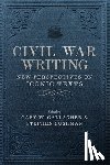 Bohannon, Keith, Davis, William C., Gallman, Matthew, Gardner, Sarah - Civil War Writing