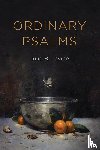 Levine, Julia B. - Ordinary Psalms