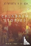 Higa, Jeffrey J. - Calabash Stories