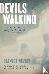 Nelson, Stanley, Klibanoff, Hank, Iles, Greg - Devils Walking