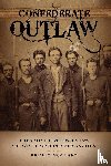 McKnight, Brian D. - Confederate Outlaw
