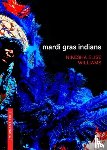 Williams, Nikesha - Mardi Gras Indians