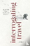 Lindholdt, Paul - Interrogating Travel