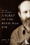 Bottoms, David - A Scrap in the Blessings Jar