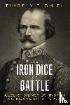 Smith, Timothy B. - The Iron Dice of Battle