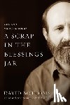 Bottoms, David, Smith, Dave - A Scrap in the Blessings Jar