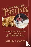 Stanonis, Anthony J. - New Orleans Pralines