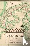 Dessens, Nathalie - Gentilly: A New Orleans Plantation in the French Atlantic World, 1818-1851