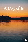 Chitwood, Michael - A Day of It