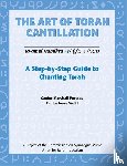 Portnoy, Marshall, Wolff, Josee - Art of Torah Cantillation, Vol. 1: A Step-By-Step Guide to Chanting Torah