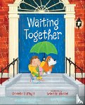 DUFAYET, DANIELLE - WAITING TOGETHER