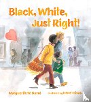 Davol, Marguerite W. - Black, White, Just Right!