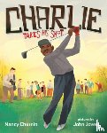 CHURNIN, NANCY - CHARLIE TAKES HIS SHOT