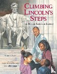 Suzanne Slade, Colin Bootman - Climbing Lincoln's Steps
