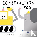Thorne, Jennifer - Construction Zoo