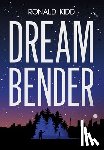Ronald Kidd - Dream Bender