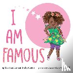Tara Luebbe - I Am Famous