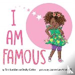LUEBBE, TARA - I AM FAMOUS