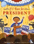 Catherine Steir - If I Ran for President