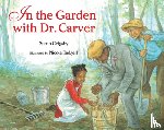 GRIGSBY, SUSAN - IN THE GARDEN WITH DR CARVER