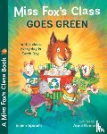 Eileen Spinelli, Anne Kennedy - Miss Fox's Class Goes Green