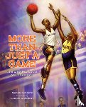 MOORE, MADISON - MORE THAN JUST A GAME