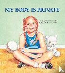 Linda Walvoord Girard, Rodney S. Pate - My Body is Private