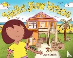 SMITH, JANE - HELLO NEW HOUSE