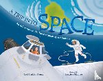 Houran, Lori Haskins - A Trip into Space