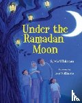Whitman, Sylvia - Under the Ramadan Moon
