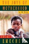 Emecheta, Buchi - The Joys of Motherhood