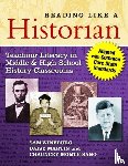 Wineburg, Sam, Martin, Daisy, Monte-Sano, Chauncey - Reading Like a Historian