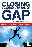  - Closing the School Discipline Gap
