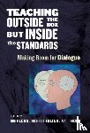  - Teaching Outside the Box but Inside the Standards