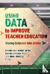  - Using Data to Improve Teacher Education