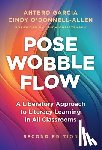 Garcia, Antero, O'Donnell-Allen, Cindy - Pose, Wobble, Flow