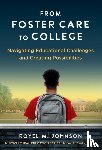 Johnson, Royel M. - From Foster Care to College