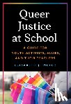 Meyer, Elizabeth J. - Queer Justice at School