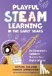 Sullivan, Amanda, Strawhacker, Amanda - Playful STEAM Learning in the Early Years