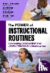 Itzkowich, Rebeca, Chen, Jie-Qi, Evans, Anita, Pott, Martha - The Power of Instructional Routines