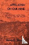 Shapiro, Henry D. - Appalachia on Our Mind
