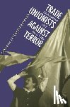 Levenson-Estrada, Deborah - Trade Unionists Against Terror
