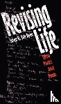 Dyne, Susan R. Van - Revising Life