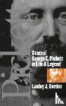 Gordon, Lesley J. - General George E. Pickett in Life and Legend